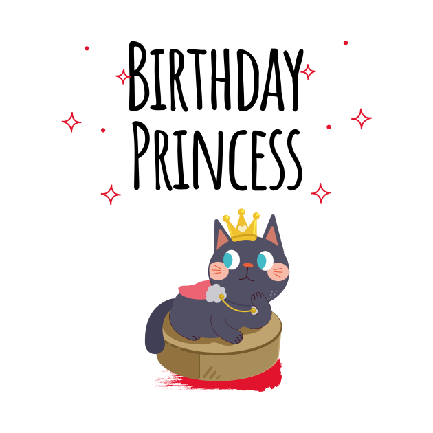 Birthday Princess Cute Cat - Birthday Princess - T-Shirt | TeePublic