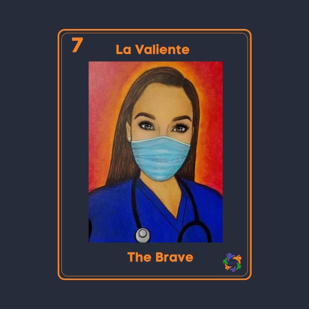 La Valiente by Somos Mujeres Latinas 