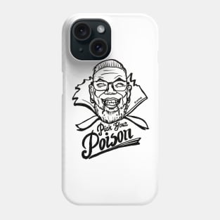 Uncle Rags Pick Your Poison - TPinktober October 1st 2018 Phone Case