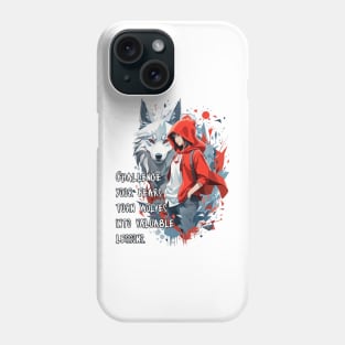 Little Red Riding Hood T-shirt: 'Challenge your fears, turn wolves into valuable lessons. Phone Case