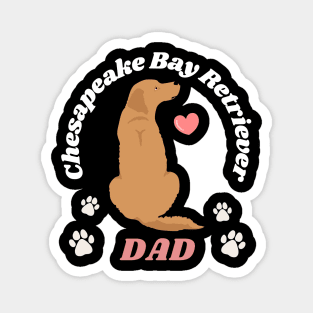 Cute Chesapeake Bay retriever Life is better with my dogs I love all the dogs Magnet