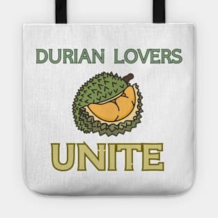 durian lovers unite Tote