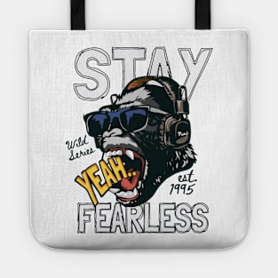 Stay Fearless Tote