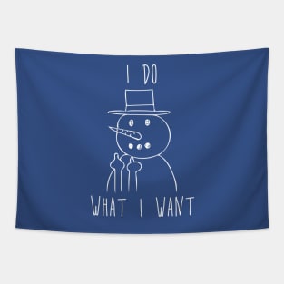 I Do What I Want - Snowman Flipping the Bird Middle Finger Tapestry