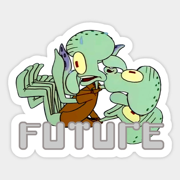 Squidward Tentacles - Future Spongebob Squarepants - Squidward - Sticker