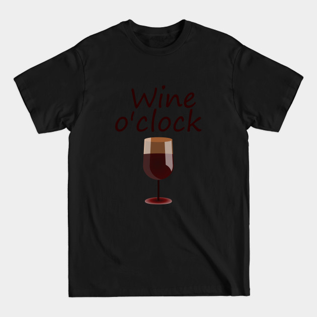 Discover Wine o'clock - Wine Lovers - T-Shirt