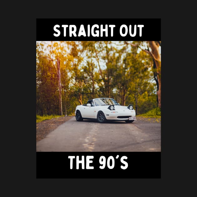 Straight Out The 90's - Miata Design by Trevor1984