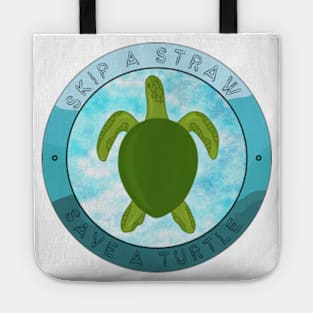 Skip A Straw, Save A Turtle. A Therouxgear Special. Tote