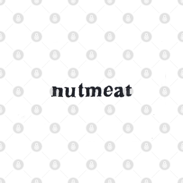 Nutmeat I by thejodylinn