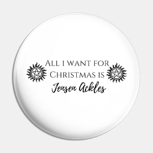 all i want for Christmas is Jensen Ackles Pin