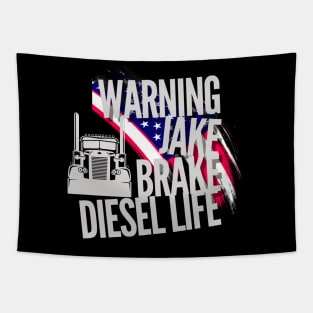 Warning Jake Brake Diesel Life American Flag Trucker USA Tapestry