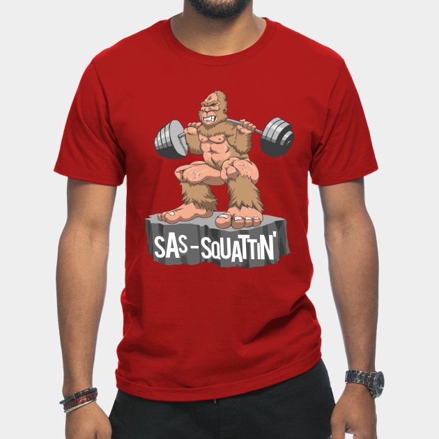 Discover Sas-Squattin' Funny Weightlifting Bigfoot Sasquatch - Weightlifting - T-Shirt