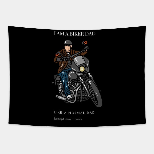 I'm a biker dad like a normal dad except much cooler Tapestry by J0TASHOP 