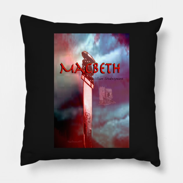 MacBeth Pillow by KayeDreamsART