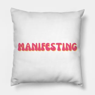 Manifesting Pillow