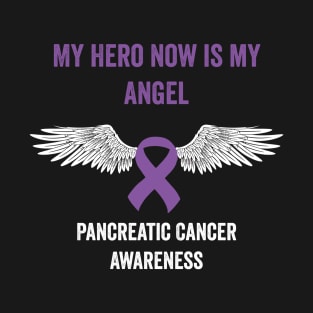 pancreatic cancer awareness - My hero now is my angel purple ribbon awarenss month T-Shirt