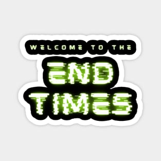 end times Magnet