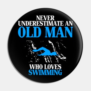 old man who love swimming Pin