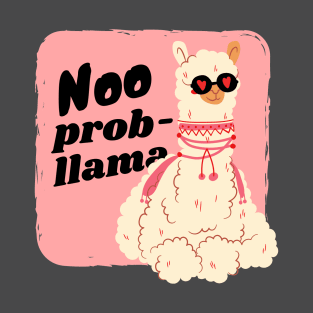 no probllama T-Shirt