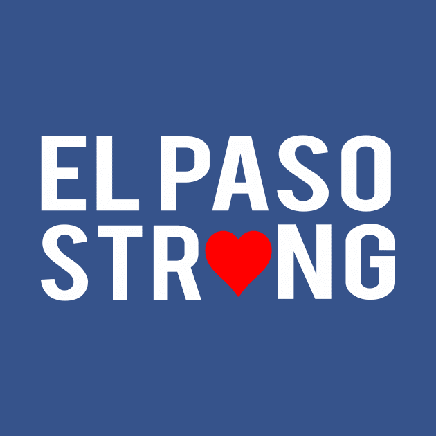 El Paso Strong heart T-Shirt by key_ro