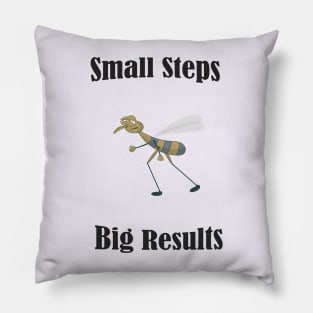 Small steps Big results Pillow