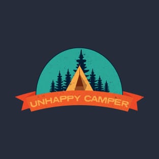 Unhappy Camper Funny Slogan T-Shirt