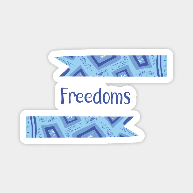 Freedom - Blue Ribbons Design GC-108-02 Magnet by GraphicCharms