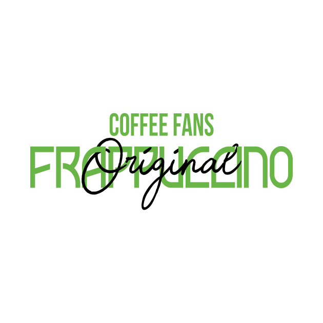 COFFEE FANS - FRAPPUCCINO COFFEE by TrendyPlaza