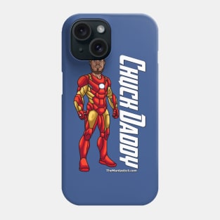 Mantastic 4 - Chuck Daddy T-Shirt T-Shirt Phone Case