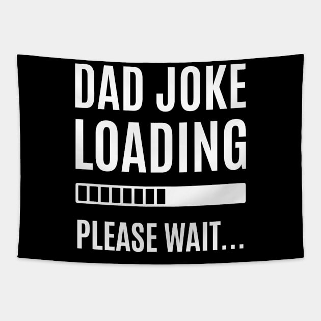 Dad Joke is loading Tapestry by iconking