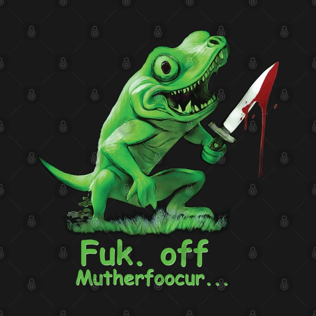 Fuk.. Off Mutherfoocur... by Trendsdk