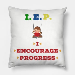 IEP I Encourage Progress Pillow