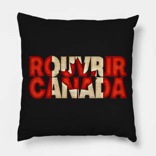 Reopen Canada Flag Typography French Pillow