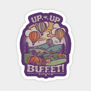 Up, Up, and Buffet! Magnet