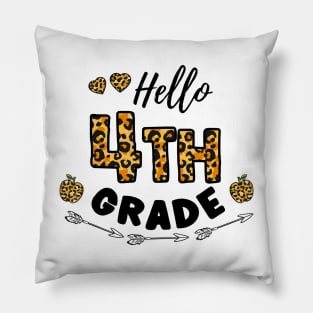 Hello 4th Grade Leopard Back To School Pillow