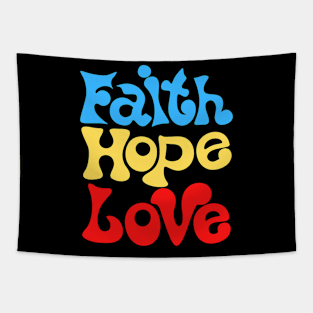 Faith Hope Love Tapestry