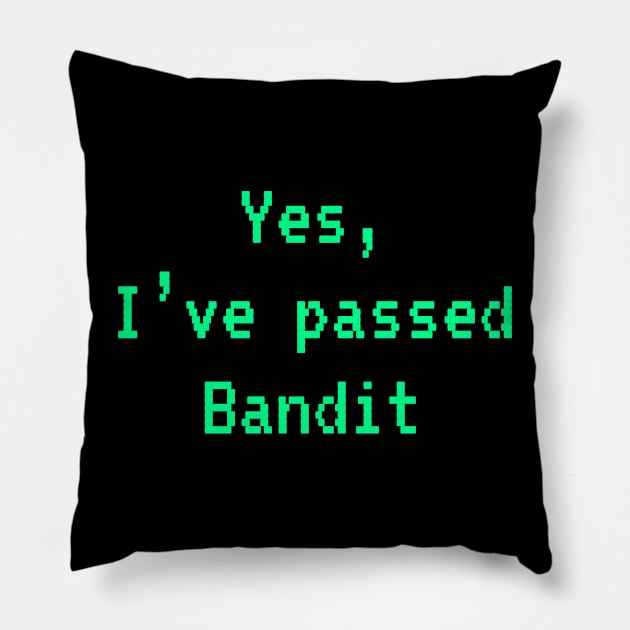 Passed BANDIT (Bright Green): A Cybersecurity Design Pillow by McNerdic