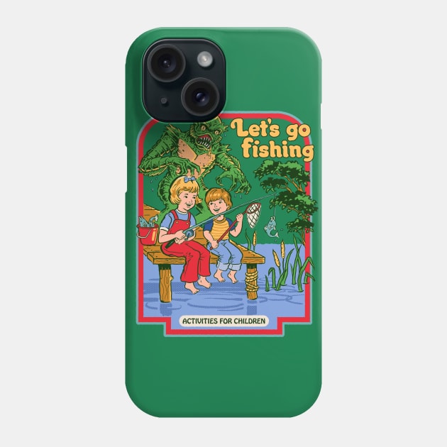 Let's Go Fishing Phone Case by Steven Rhodes
