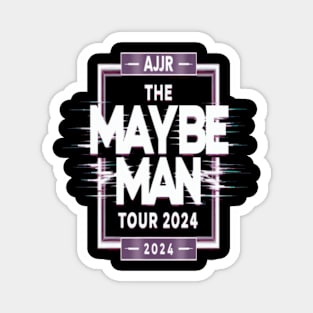 Ajr the Maybe man tour 2024 Magnet