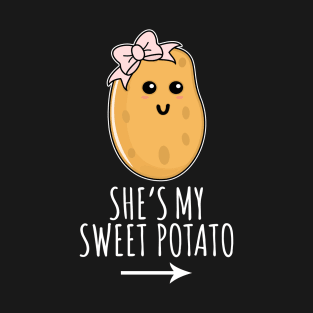 She's My Sweet Potato T-Shirt