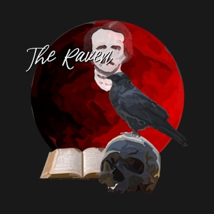 The Raven - Edgar Allan Poe. T-Shirt