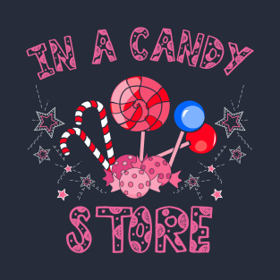 Kid in a Candy Store T-Shirt