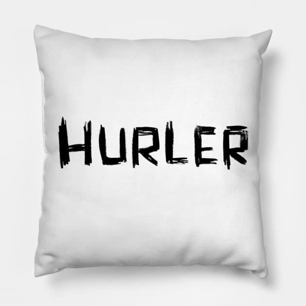 Handwriting Irish Sports Hurling Player, Hurler Pillow by badlydrawnbabe