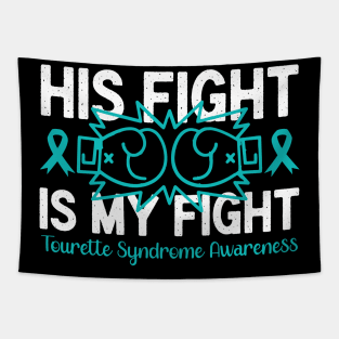 Tourette Syndrome Awareness His Fight is My Fight Tapestry