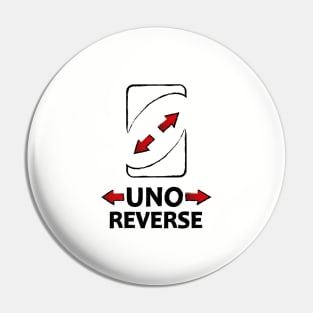 No you Uno Reverse - No U - Pin