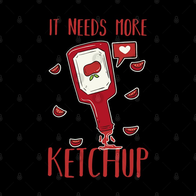 Ketchup Lover by Design Seventytwo