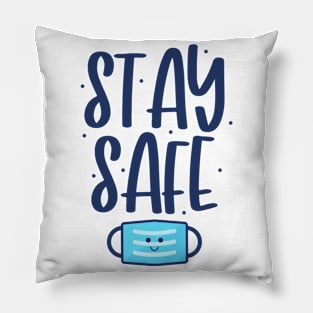 stay safe Pillow