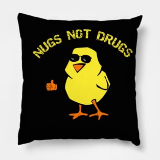 Nugs Not Drugs Funny Anti Drug Design Pillow