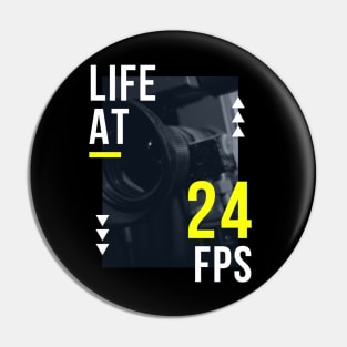 Life At 24fps Pin