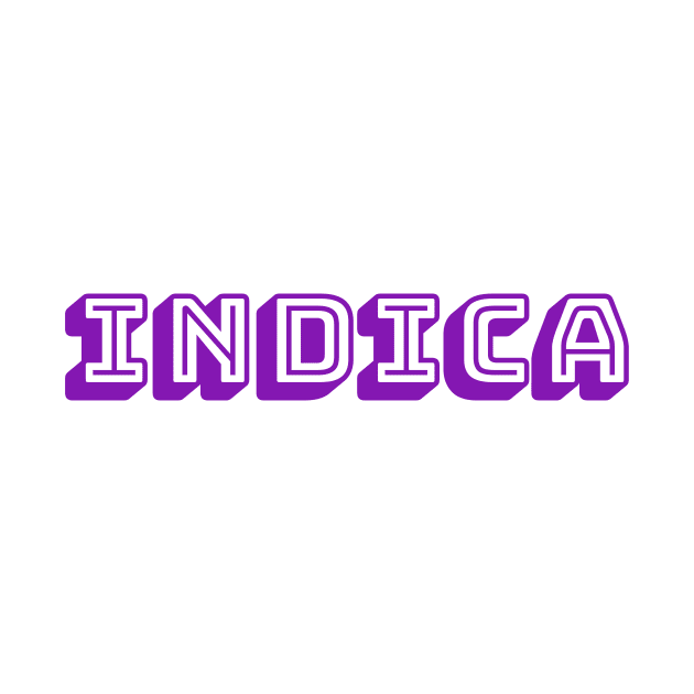 Indica Strains T-Shirt and Apparel for Stoners and Cannabis Smokers by PowderShot